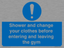 shower-and-change-your-clothes-before-entering-and-leaving-the-gym~